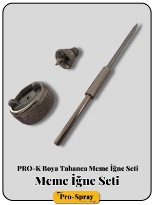 Pro K Tabanca Meme İğne Seti | Prospray | Tel: 0 (216) 766 5253 | LKER MÜHENDİSLİK